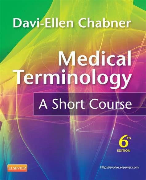 Read Medical Terminology A Short Course By Daviellen Chabner