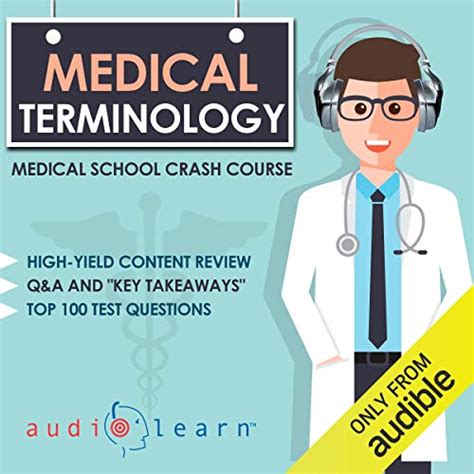 Read Medical Terminology Medical School Crash Course By Audiolearn