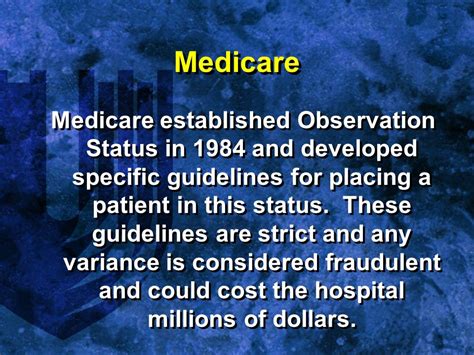 Medicare Patients and the Observation Status Rule