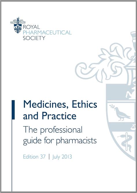 Medicines ethics and practice a guide for pharmacists. - Iso 26000 in practice a user guide.