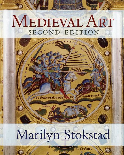 Read Online Medieval Art By Marilyn Stokstad
