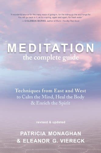 Meditation the complete guide techniques from east and west to calm the mind heal the body and enrich the spirit. - Nederlandsche beroerten onder filips ii.: op last van h. m. de keizerin-koningin maria theresia.