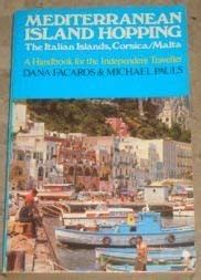 Mediterranean island hopping the italian islands corsica malta a handbook. - Learning to dance with life a guide for high achieving women.