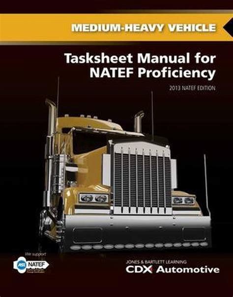 Medium heavy truck tasksheet manual for natef proficiency by cdx automotive. - Us government guided reading activities answers.