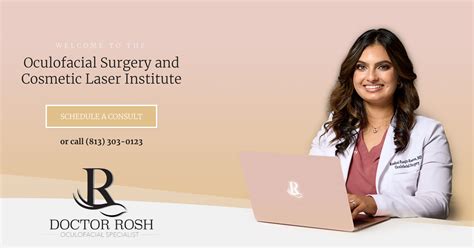 Meet Dr. Rosh - Oculofacial Surgery and Cosmetic Laser Institute