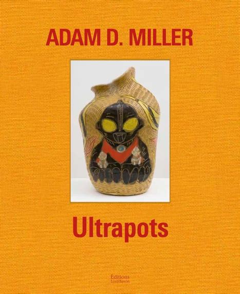 Meet Ultrapotter Adam D. Miller