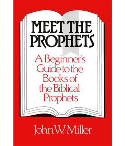 Meet the prophets a beginner s guide to the books. - Kenmore elite washer model 110 manual.