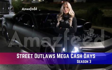 Mega cash days season 3. S2 E6 | Say It Ain't Smoke. Watch Street Outlaws: Mega Cash Days online. Racers of Bracket 3 get a second chance to stay in the competition; Smoke hopes for a rematch with Petey Small Block; Lizzy and Boosted have to rerun their race after a flagging mistake; Dennis Bailey and Jason Kowalsky try to stand strong for MSO. Stream Street Outlaws ... 