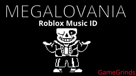 Roblox Music Codes- Roblox Music Id : Song : Megalovania Roblox id 
