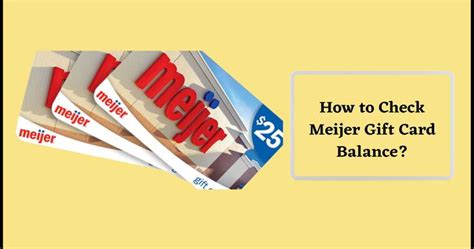 Meijer Check Gift Card Balance