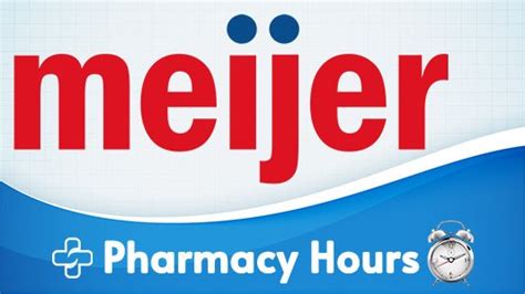 Meijer Pharmacy; 7am-9pm, Monday-Thursday: Please check with your store for hours. See store locator. 8am or 9am, Friday: Please check with your store for hours. See store locator. 8am-6pm or 9am-7pm, Saturday: Please check with your store for hours. See store locator. 10am-6pm, Sunday: Please check with your store for hours. See store locator.. 