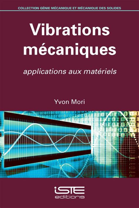Meilleur livre pour les vibrations mécaniques. - Manuel de solutions gourou machines électriques.
