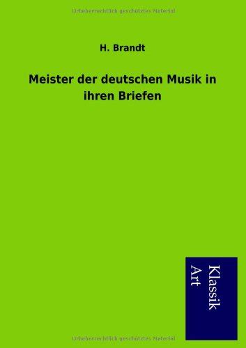 Meister der deutschen musik in ihren briefen. - Ibm spss statistics 19 leitfaden zur datenanalyse.