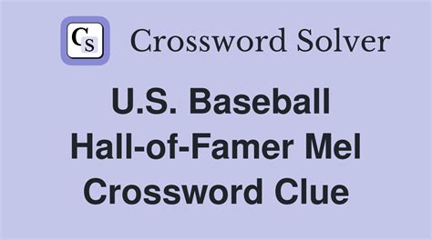 Mel Of Baseball Fame Crossword Clue - minedit.com