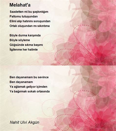 Melahat'a Şiiri Nahit Ulvi Akgün .