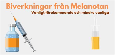 Melanotan biverkningar