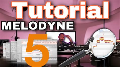 Melodyne 5 advanced tutorial