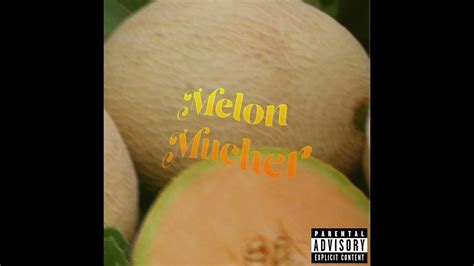 Melon muncher song. This is a video I made years ago that addressed some the issues with race on the internet. I wanted to make a satirical comedy giving racist people exactly w... 