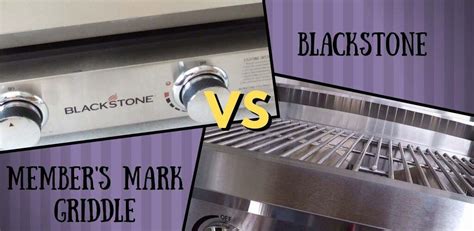 Member’s Mark Griddle vs Blackstone Griddle (1 Big Issue) Efficiency Of Member’s Mark vs Blackstone. I think the best place to start then, is by comparing the two. We’ll be... Member’s Mark vs Blackstone: The Differences. Physically speaking then, which griddle wins? Well, that’s a matter of... The .... 