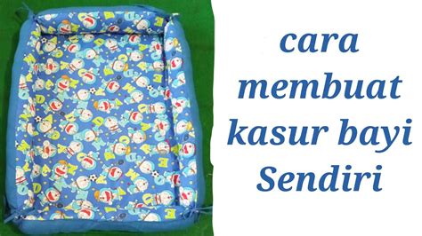 Membuat kasur bayi sendiri mudah dan simple 【теչኡфиኦθг】