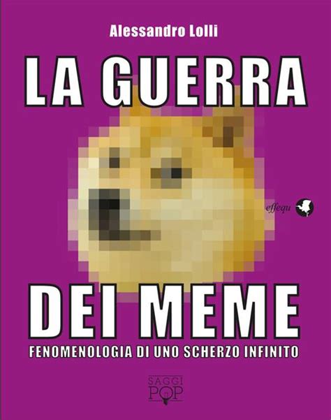 Memenologia, o Fenomenologia dei meme. Parte 2: Categorie di Meme …