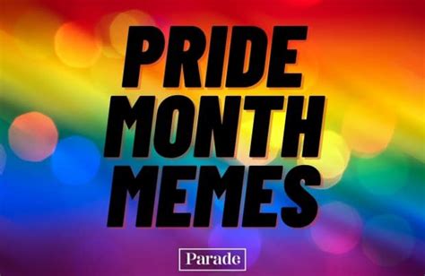 Memes To Celebrate the LGBTQ+ Community