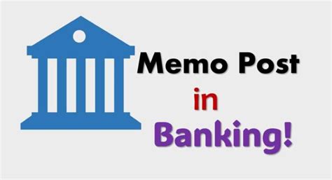 Memo Posting In Banking