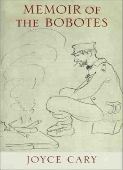 Memoir of the Bobotes by Joyce Cary, Paperback Barnes & Noble®