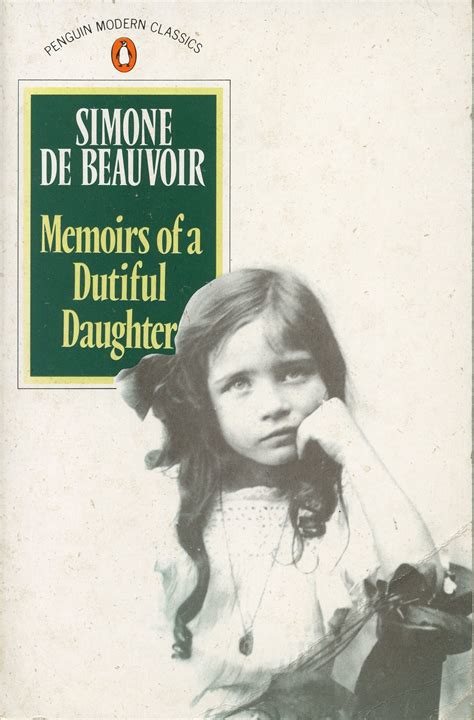 Full Download Memoirs Of A Dutiful Daughter By Simone De Beauvoir