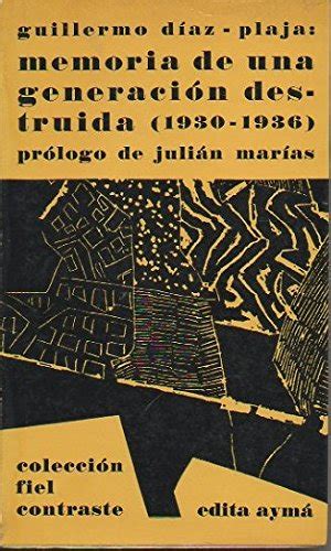 Memoria de una generación destruída, 1930 1936. - Assessment and treatment of sexual offenders with intellectual disabilities a handbook.