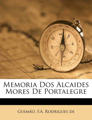 Memoria dos alcaides mores de portalegre. - 2006 mercedes benz cls class cls55 amg coupe owners manual.