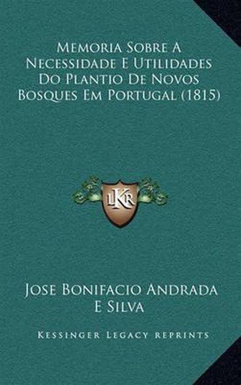 Memoria sobre a necessidade e utilidades do plantio de novos bosques em portugal. - Torrent 2015 suzuki forenza factory manual.