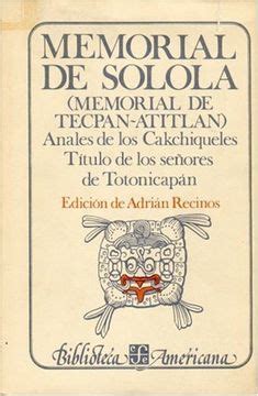 Memorial de sololá, anales de los cakchiqueles. - Convalescent medicine manual of physical therapy manual of occupational therapy.