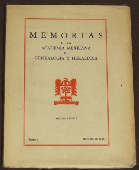 Memorias de la academia mejicana de genealogía y heráldica. - Us army technical manual maintenance operator level 2.