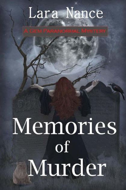Read Memories Of Murder By Lara Nance