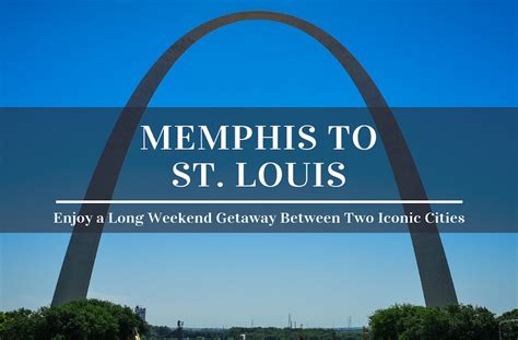 Memphis to st louis. Things To Know About Memphis to st louis. 