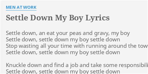 Men at Work - Settle Down My Boy Lyrics Lyrics.com