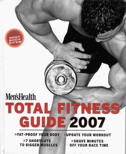 Men s health total fitness guide 2007 build your best. - 21 century industrial design colleges and universities textbook product design.