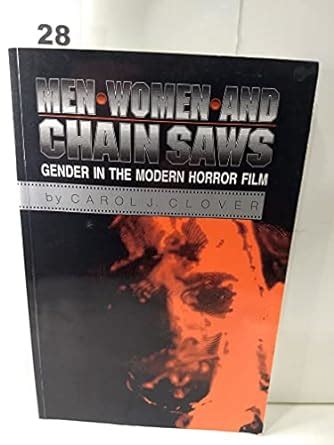 Read Online Men Women And Chain Saws Gender In The Modern Horror Film  Updated Edition By Carol J Clover