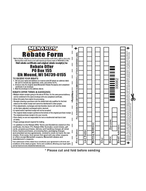 Pick up your rebate redemption certificate at the service desk or print it online from www.MENARDS.COM®. Mail in the certificate along with the rebate receipt located at the bottom of your purchase receipt. Receive your Menards® merchandise credit check in the mail. (Please allow 6-8 weeks for processing.). 