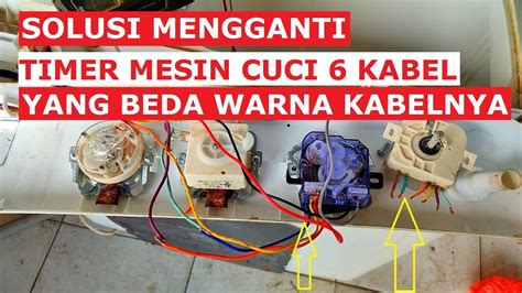 Mengganti timer mesin cuci 6 kabel