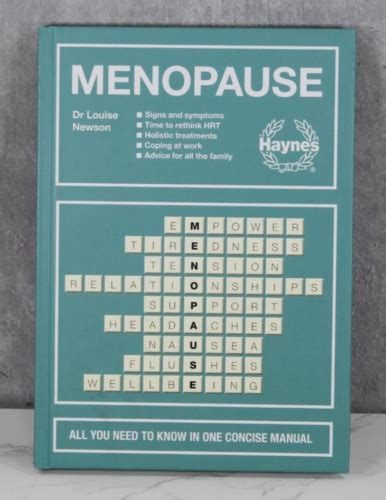 Download Menopause All You Need To Know In One Concise Manual Signs And Symptoms  Time To Rethink Hrt  Holistic Treatments  Coping At Work  Advice For All The Family By Louise Newson