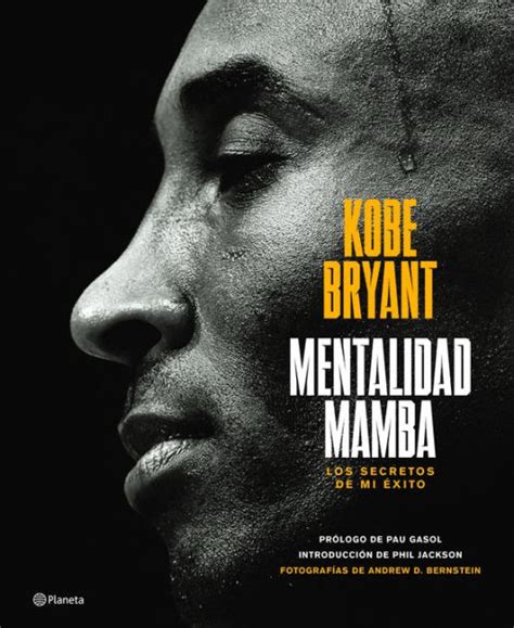 Download Mentalidad Mamba  The Mamba Mentality Los Secretos De Mi Ãxito By Kobe Bryant