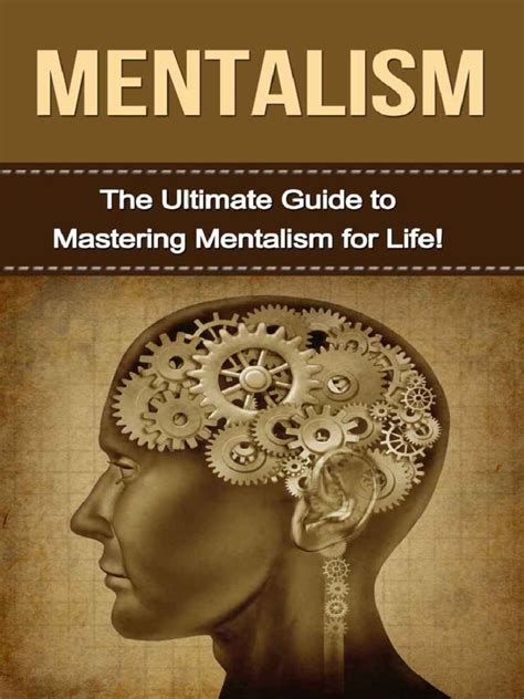 Mentalism the ultimate guide to mastering mentalism in life mentalism. - Memória de um tempo claro -(euro 9.95).