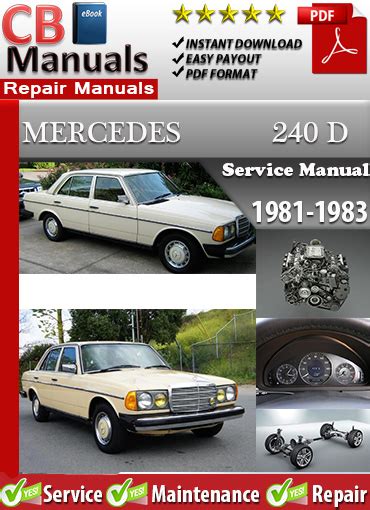 Mercedes 240 d 1981 1983 service repair manual. - Risposte alla guida allo studio dell'esame di semestre di chimica.