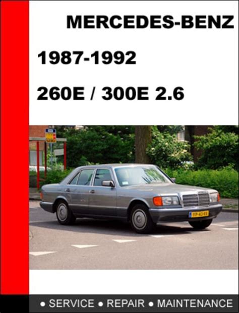 Mercedes 260 e 1987 1989 service repair manual. - Ficção na realidade em são bernardo.
