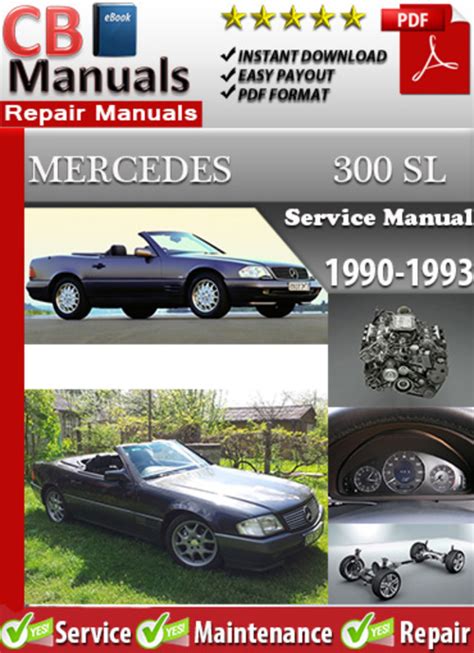 Mercedes 300 sl 1990 1993 service repair manual. - Cat motor grader 14e service manual.