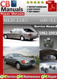 Mercedes 600 sel 1992 1993 service repair manual download. - Le guide quotidien de la femme relie by peysson anne marie.