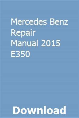 Mercedes benz repair manual 2015 e350. - Winning public procurement contracts in serbia manual.