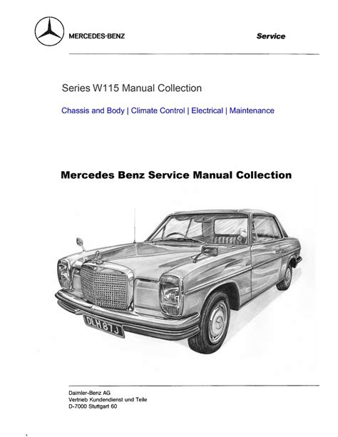 Mercedes benz service manual for w115. - John deere 2 4l service manual.